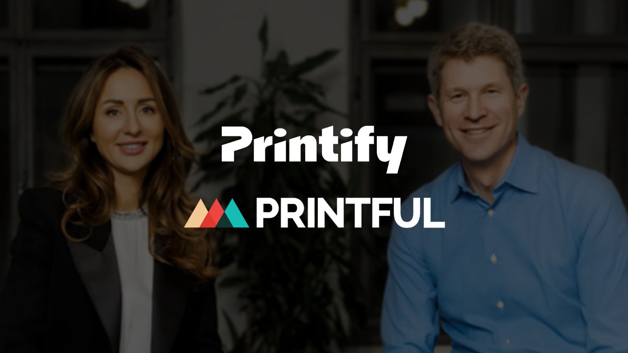 You are currently viewing Print-On-Demand Printful And Printify Merger Announced