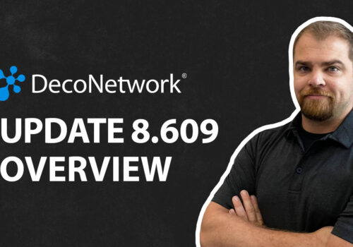 DecoNetwork 8.609 Update: The Biggest Upgrade Yet!