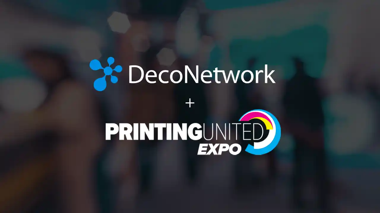 You are currently viewing DecoNetwork Is Exhibiting At PRINTING United Expo 2026